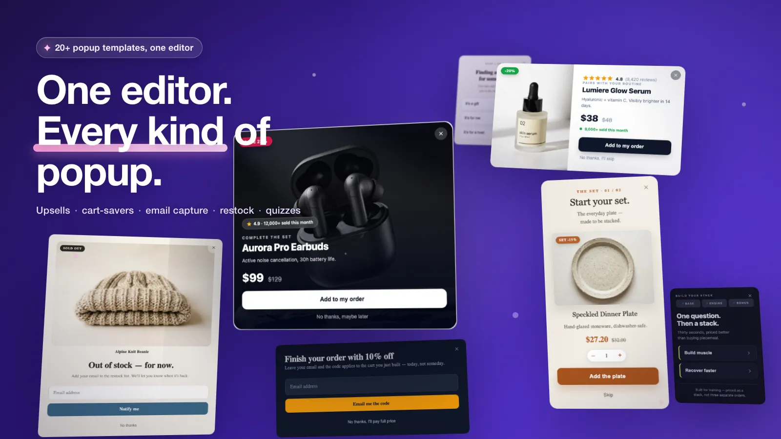 A spread of finished popup designs: a product upsell, a restock email capture, a discount-code popup, a bundle builder and a gift finder — all created in one editor.